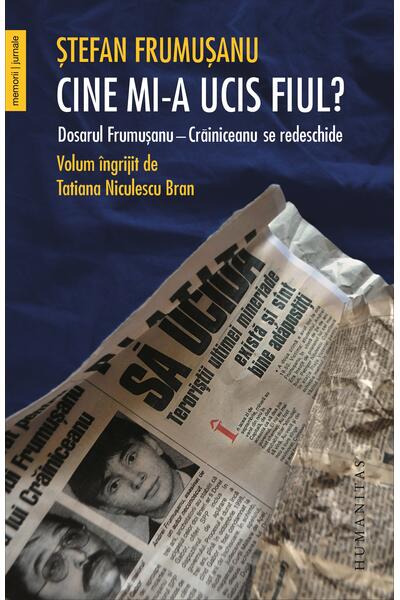Cine mi-a ucis fiul?