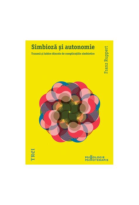 Copertă produs Simbioză şi autonomie