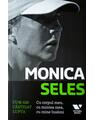Copertă produs Monica Seles. Cum am câştigat lupta. Cu corpul meu, cu mintea mea, cu mine însămi - thumb 1