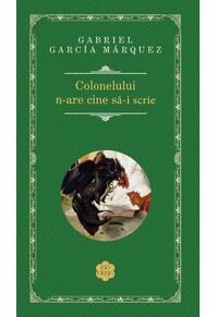 Copertă produs Colonelului n-are cine să-i scrie