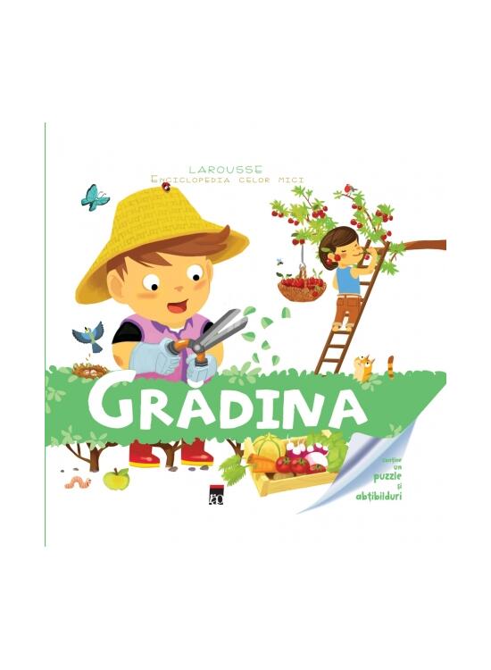 Copertă produs Grădina. Enciclopedia celor mici. Larousse - gallery big 1