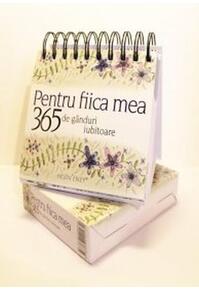 Copertă produs 365 de gânduri iubitoare pentru fiica mea