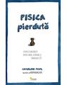 Copertă produs Pisica pierdută. O poveste adevărată despre iubire, disperare și tehnologie GPS - thumb 1