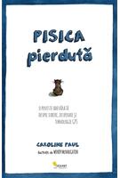Pisica pierdută. O poveste adevărată despre iubire, disperare și tehnologie GPS