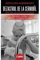 Copertă produs Dezastrul de la Cernobîl. Mărturii ale supravieţuitorilor