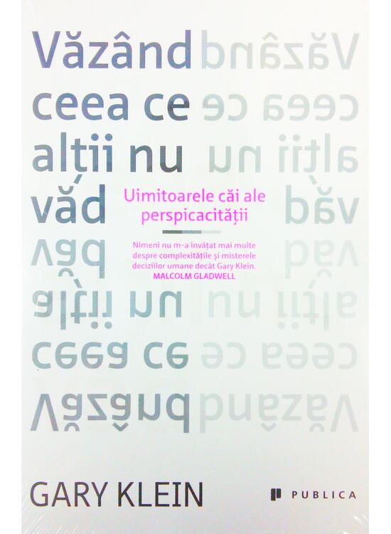 Copertă produs Văz&acirc;nd ceea ce alții nu văd. Uimitoarele căi ale perspicacităţii - gallery big 1