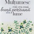 Copertă produs Multumesc ești cea mai bună persoană din lume - gallery small 