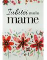 Copertă produs Iubitei mele mame - thumb 1