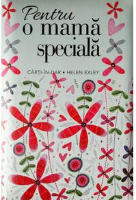 Copertă produs Pentru o mamă specială