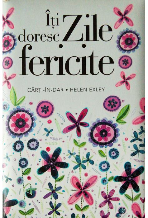 Copertă produs Îți doresc zile fericite