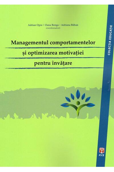 Managementul comportamentelor și optimizarea motivației pentru &icirc;nvățare