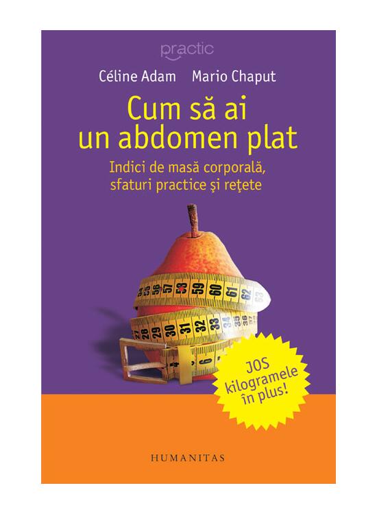 Copertă produs Cum să ai un abdomen plat - gallery big 1