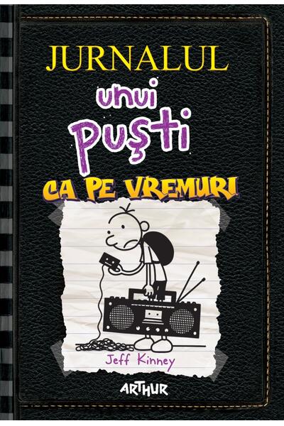 Ca pe vremuri. Jurnalul unui puşti (Vol. 10)