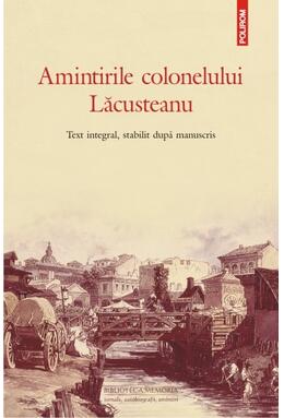 Copertă produs Amintirile colonelului Lăcusteanu