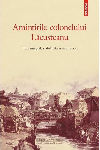 Amintirile colonelului Lăcusteanu