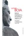 Copertă produs Mihai Eminescu, rom&acirc;nul absolut - thumb 1