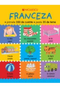 Copertă produs Franceza - primele 350 de cuvinte - peste 35 de teme