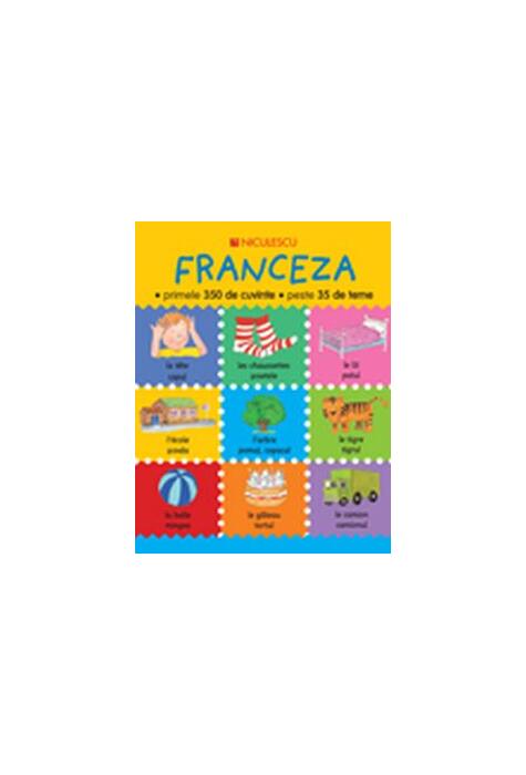 Copertă produs Franceza - primele 350 de cuvinte - peste 35 de teme