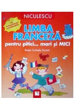 Copertă produs Limba franceză pentru pitici... mari şi MICI: cu autocolante reutilizabile