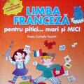 Copertă produs Limba franceză pentru pitici... mari şi MICI: cu autocolante reutilizabile - gallery small 