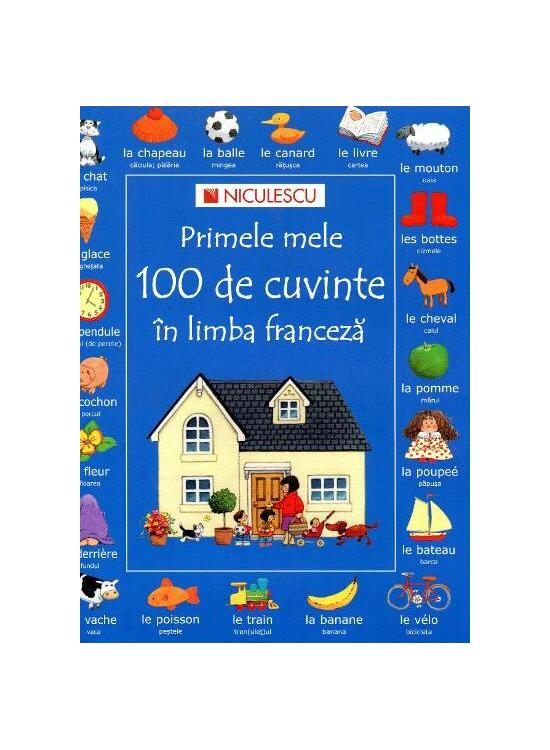 Copertă produs Primele mele 100 de cuvinte în limba franceză - gallery big 1
