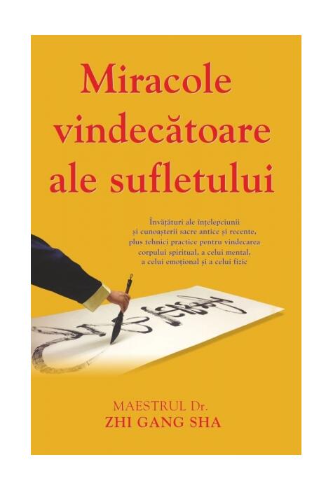 Copertă produs Miracole vindecătoare ale sufletului