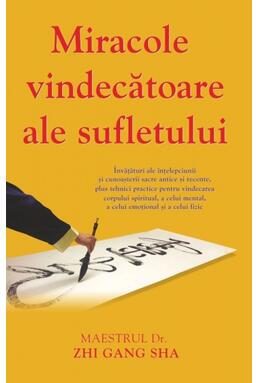 Copertă produs Miracole vindecătoare ale sufletului