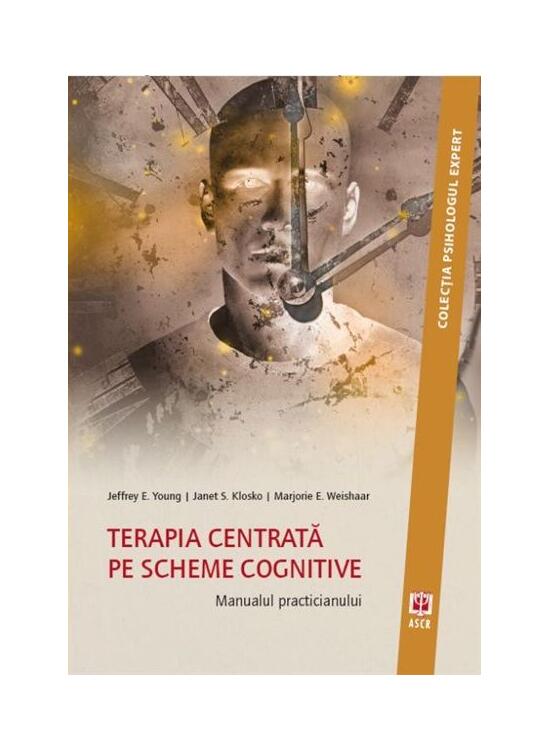 Copertă produs Terapia centrată pe scheme cognitive. Manualul practicianului - gallery big 1