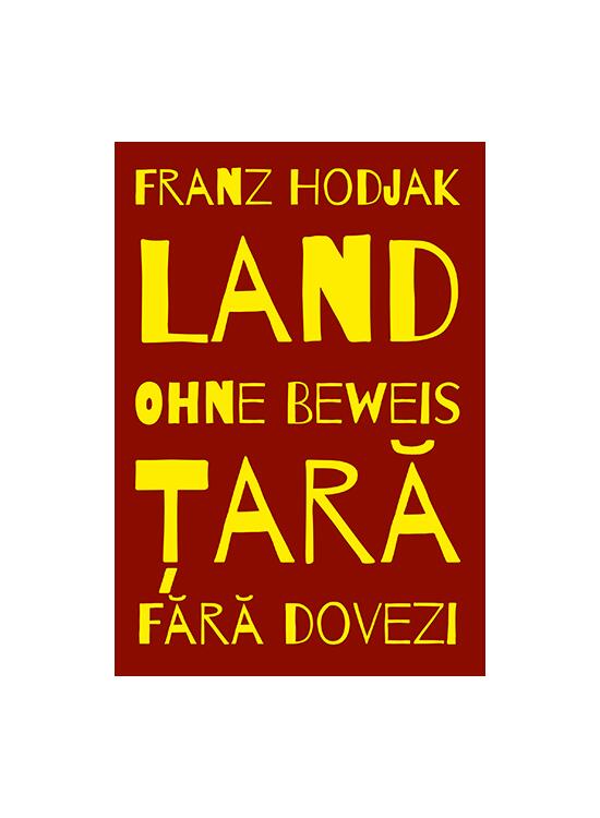 Copertă produs Țară. Fără dovezi / Land. Ohne Beweis (Ediție bilingvă) - gallery big 1