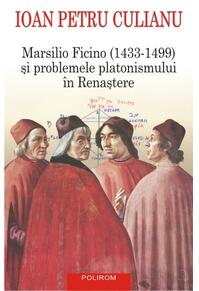 Copertă produs Marsilio Ficino (1433-1499) și problemele platonismului în Renaștere