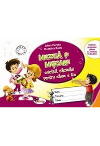 Copertă produs Muzică și mișcare. Caietul elevului pentru clasa a II-a