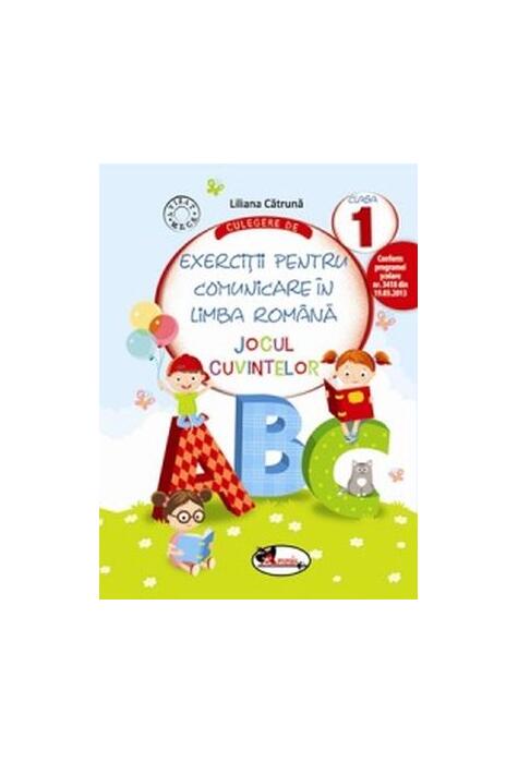 Copertă produs Culegere de exerciții pentru comunicare &icirc;n limba rom&acirc;nă Jocul cuvintelor Clasa I