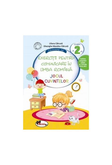 Copertă produs Culegere de exerciții pentru comunicare &icirc;n limba rom&acirc;nă Jocul cuvintelor Clasa a II-a