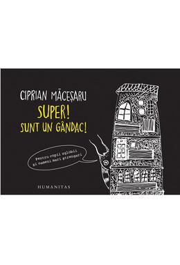 Copertă produs Super! Sunt un g&acirc;ndac!