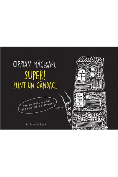 Super! Sunt un g&acirc;ndac!