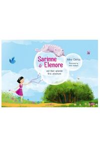 Copertă produs Sarinne & Elenore and their splendid first adventure