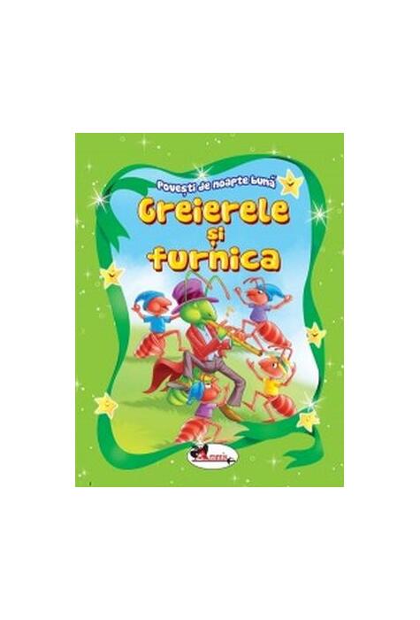 Copertă produs Greierele și furnica. Povești de noapte bună