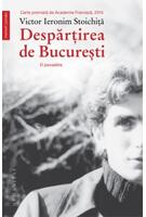 Despărţirea de Bucureşti