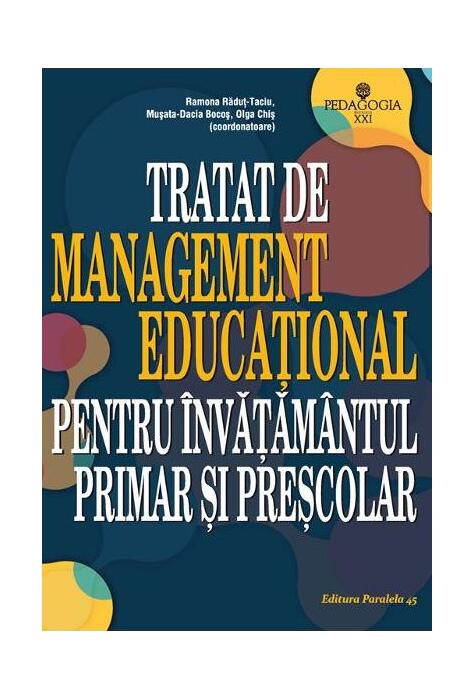 Copertă produs Tratat de Management Educațional pentru învățământul primar și preșcolar