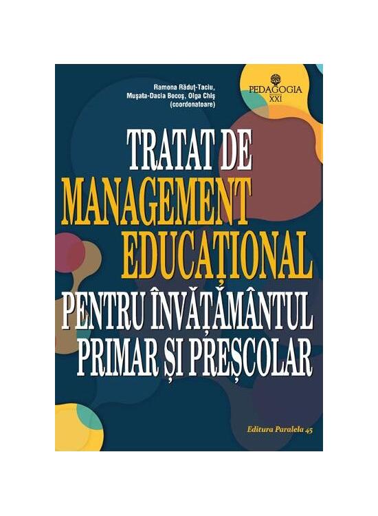 Copertă produs Tratat de Management Educațional pentru învățământul primar și preșcolar - gallery big 1