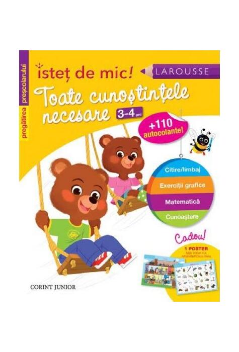Copertă produs Toate cunoştinţele necesare (3-4 ani). Pregătirea preşcolarului. Isteţ de mic! (autocolante)