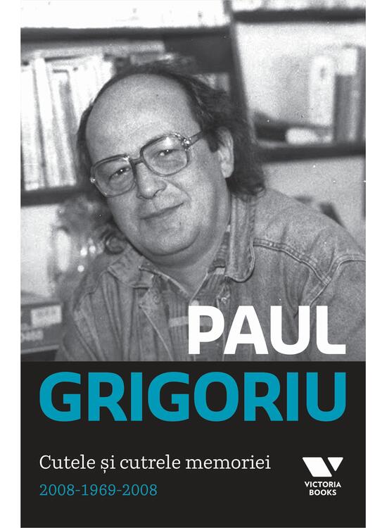 Copertă produs Paul Grigoriu. Cutele şi cutrele memoriei 2008-1969-2008 - gallery big 1