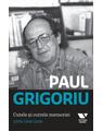 Copertă produs Paul Grigoriu. Cutele şi cutrele memoriei 2008-1969-2008 - thumb 1