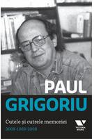 Imagine produs Paul Grigoriu. Cutele şi cutrele memoriei 2008-1969-2008