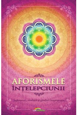 Copertă produs Aforismele &icirc;nțelepciunii