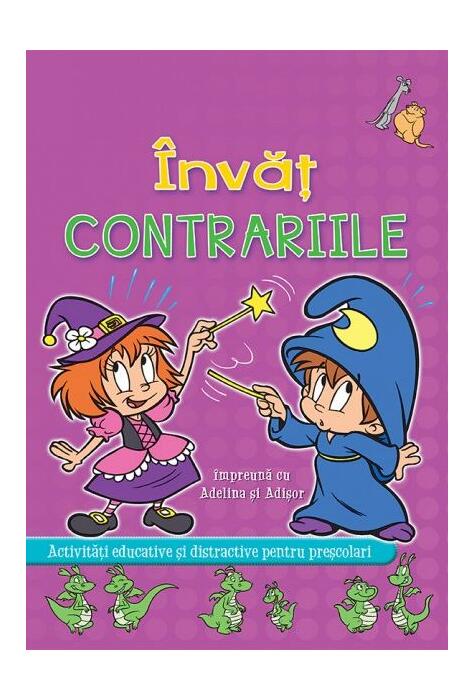Copertă produs &Icirc;nvăț Contrariile cu Adelina și Adișor