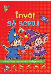 Copertă produs &Icirc;nvăț Să scriu cu Adelina și Adișor