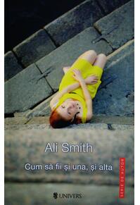 Copertă produs Cum să fii și una, și alta