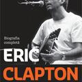 Copertă produs Clapton. Copilul nimănui. Biografia completă - gallery small 