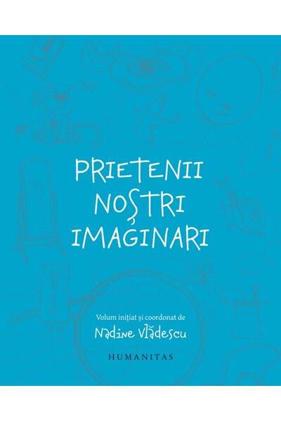 Prietenii noștri imaginari